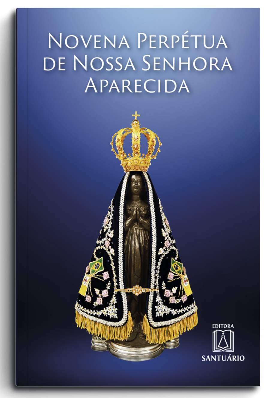 Nossa Senhora Aparecida Novena Notre Dame D Aparecida Patronne IXLNXG Nossa Senhora Aparecida Novena Notre Dame D Aparecida Patronne IXLNXG