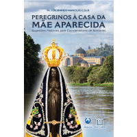Peregrinos á Casa da Mãe Aparecida