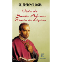 Vida de Santo Afonso Maria de Ligório