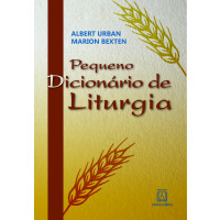 Pequeno Dicionário de Liturgia