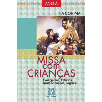 Missa com Crianças - Ano A