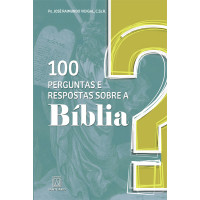 100 perguntas e respostas sobre a Bíblia