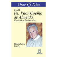Orar 15 Dias com Pe. Vitor Coelho de Almeida