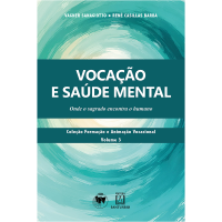 Vocação e Saúde Mental (Coleção Formação e Animação Vocacional)
