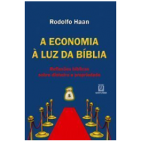 A Economia à Luz da Bíblia