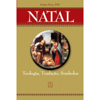 Natal: Teologia, Tradição, Símbolos