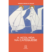 A Acolhida na Catequese