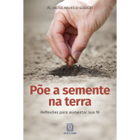 Põe a semente na terra