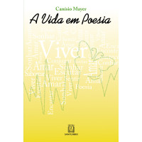 A Vida em Poesia