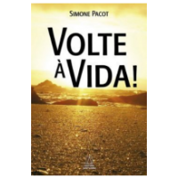 Volte à Vida!