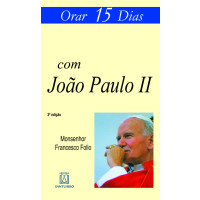 Orar 15 Dias com João Paulo II