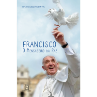 Francisco, o mensageiro da Paz