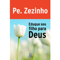 Eduque seu filho para Deus
