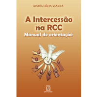 A intercessão na RCC