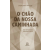 O Chão da Nossa Caminhada