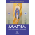 Maria, Mãe, Catequista e Mistagoga