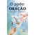 O Poder da Oração - 3
