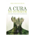 A Cura do Interior
