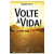 Volte à Vida!