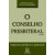 O Conselho Presbiteral