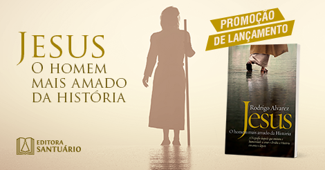 Jesus, o homem mais amado da História