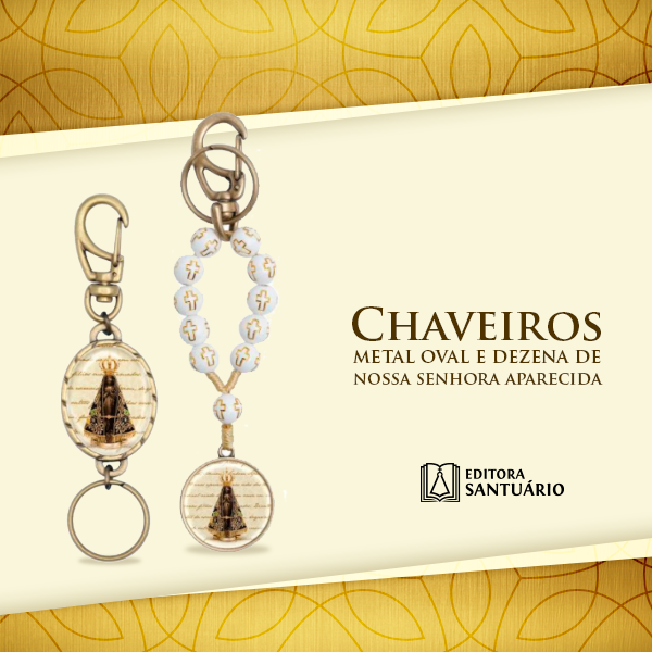 Chaveiros exclusivos - 300 anos de bençãos
